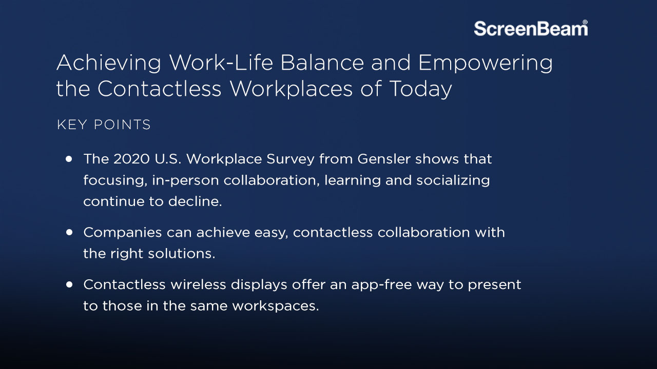 Achieving Work-Life Balance and Empowering the Contactless Workplaces ...