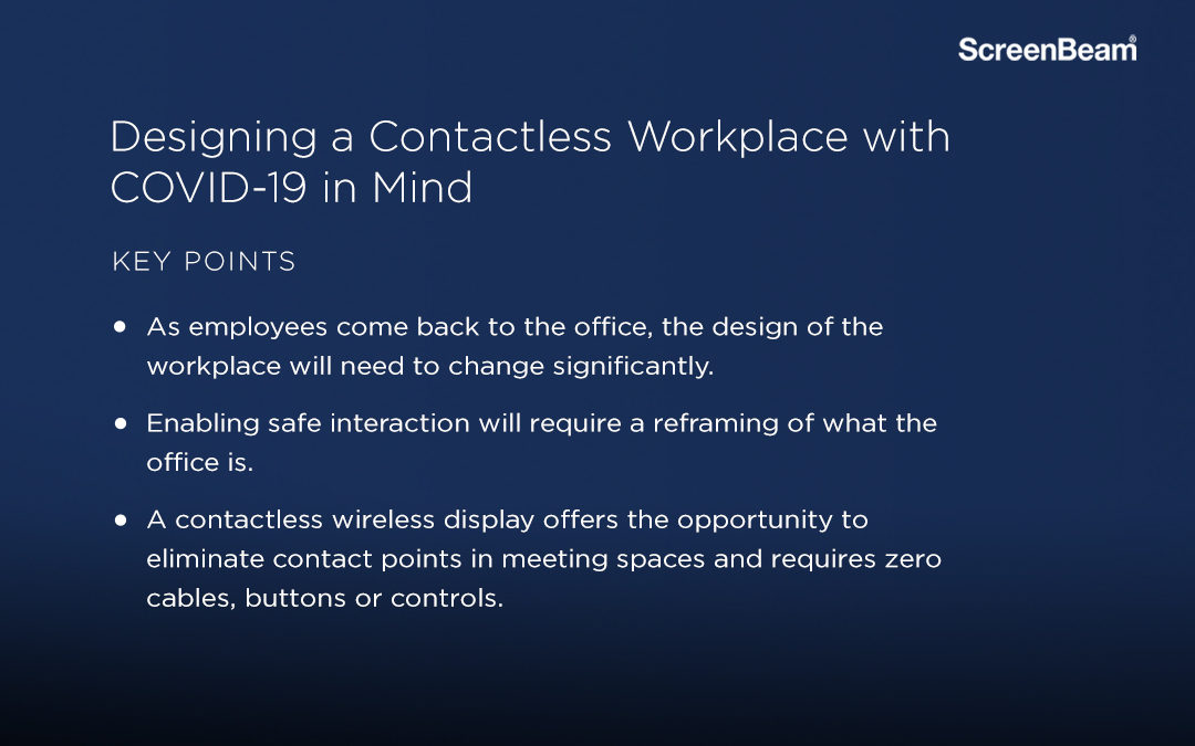 Contactless Workplaces with COVID-19 in Mind